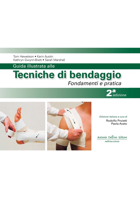 Guida illustrata alle tecniche di bendaggio