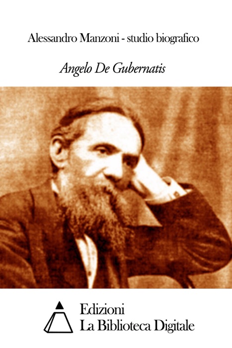 Alessandro Manzoni - studio biografico