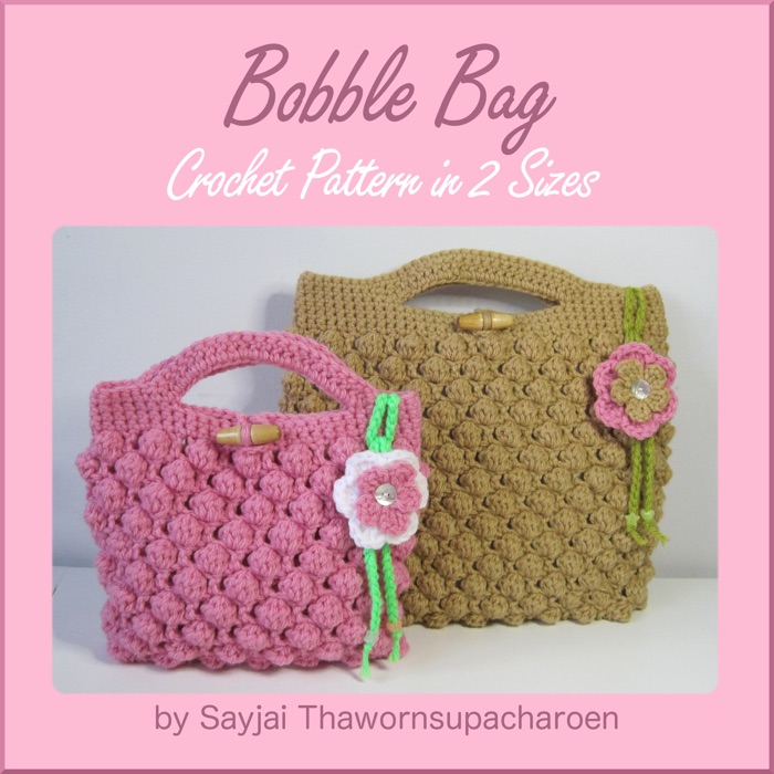 Bobble Bag Crochet Pattern in 2 Sizes