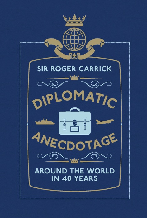 Diplomatic Anecdotage