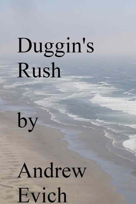 Duggin's Rush
