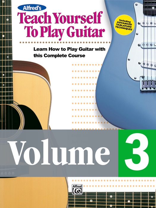 Teach Yourself to Play Guitar - Volume 3