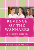 THE Revenge of the Wannabes - Lisi Harrison