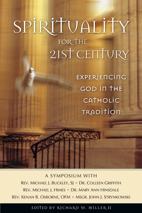 Spirituality for the 21st Century