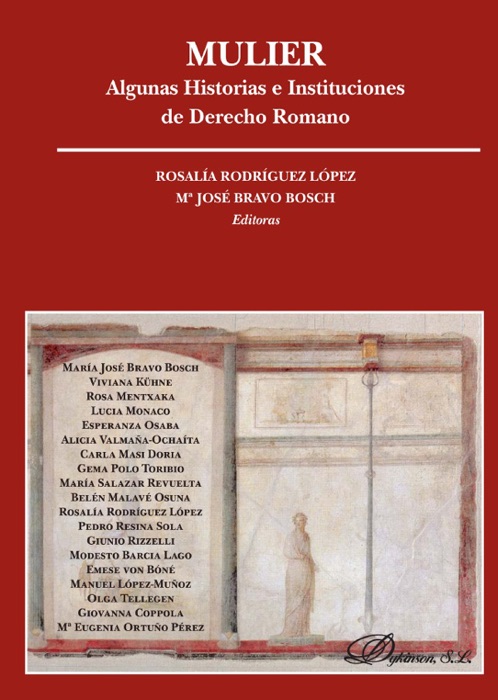 Mulier: algunas historias e instituciones de derecho romano