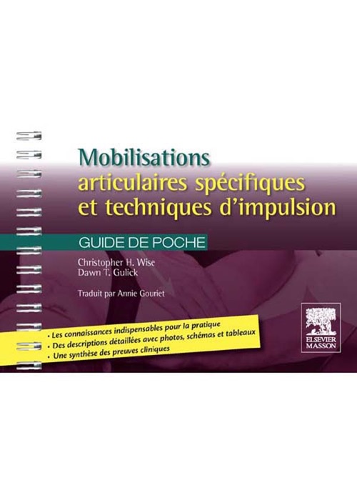 Mobilisations articulaires spécifiques et techniques d’impulsion