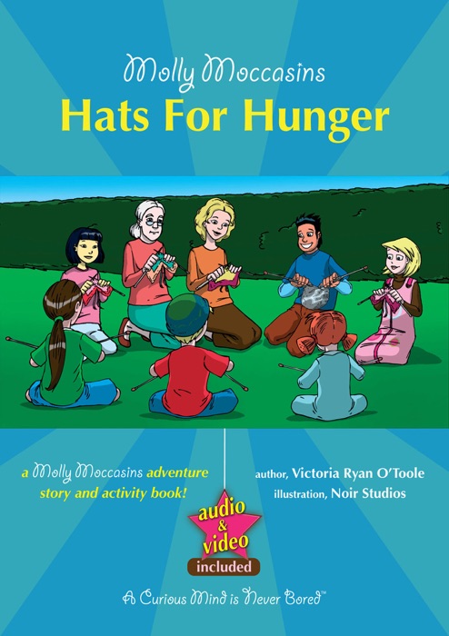 Molly Moccasins -- Hats for Hunger (Read Aloud Version)