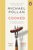 Cooked - Michael Pollan