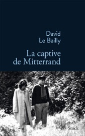 Download La captive de Mitterrand