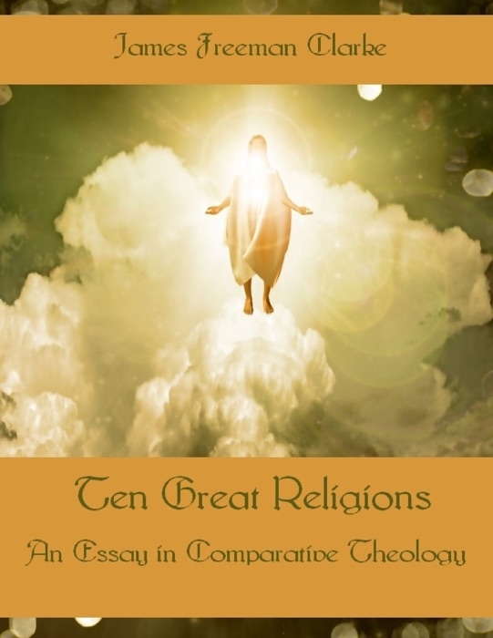 Ten Great Religions (Illustrated)