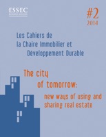 The City of Tomorrow: New Ways of Using and Sharing Real Estate