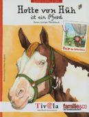 Oscar der Ballonfahrer – Hotte von Hüh ist ein Pferd - Rotraut Greune & Heike Burghardt