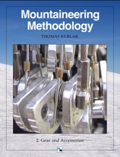 Mountaineering Methodology - Part 2 - Gear and Accessories