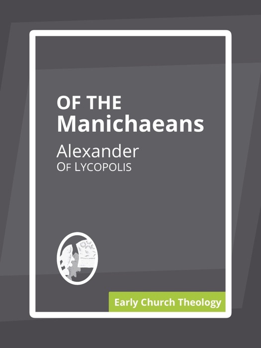 Of the Manichaeans