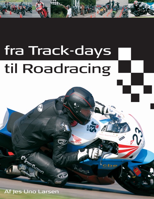 Fra Track-days til Roadracing