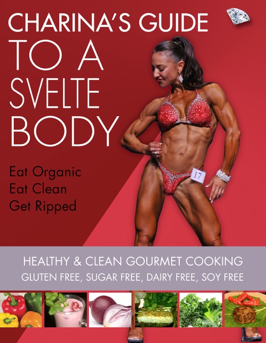 Charina's Guide to a Svelte Body