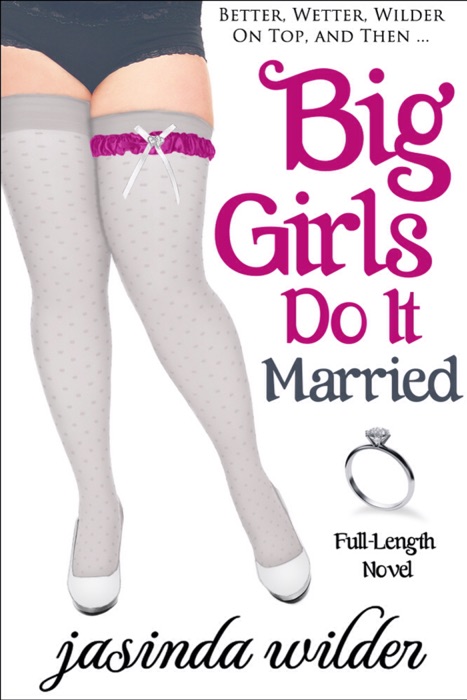 Big Girls Do It Married