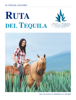 La ruta del tequila - Ricardo Muñoz M.