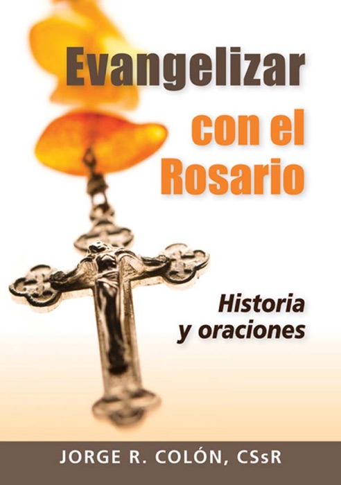 Evangelizando con el Rosario