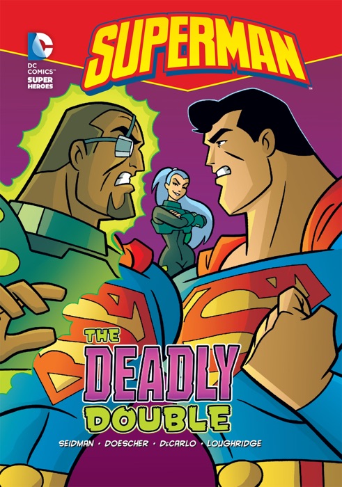 Superman: The Deadly Double