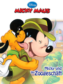 Micky und das Zoogeschäft - Disney Book Group