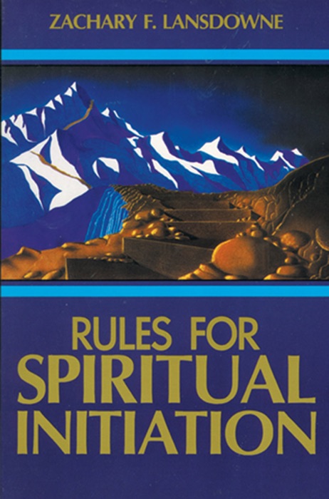 Rules for Spiritual Initiation