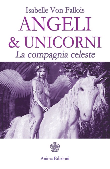 Angeli & unicorni