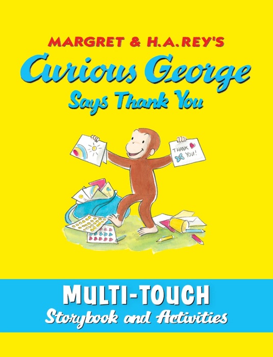 Curious George Says Thank You (Multi-Touch Edition)