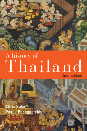 Read & Download A History of Thailand: Third Edition Book by Chris Baker & Pasuk Phongpaichit Online