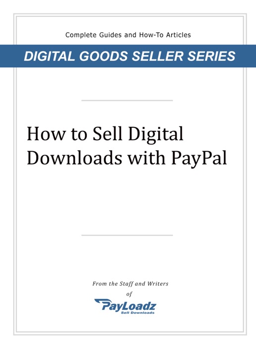 How to Sell Digital Downloads With PayPal