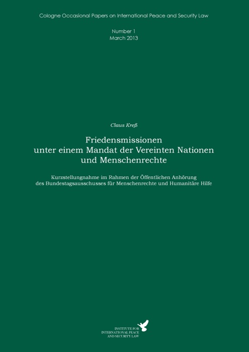 Friedensmissionen unter einem Mandat der Vereinten Nationen und Menschenrechte