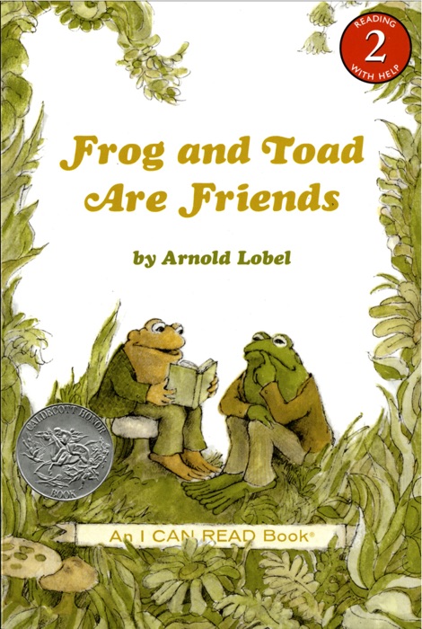 Frog and Toad Are Friends