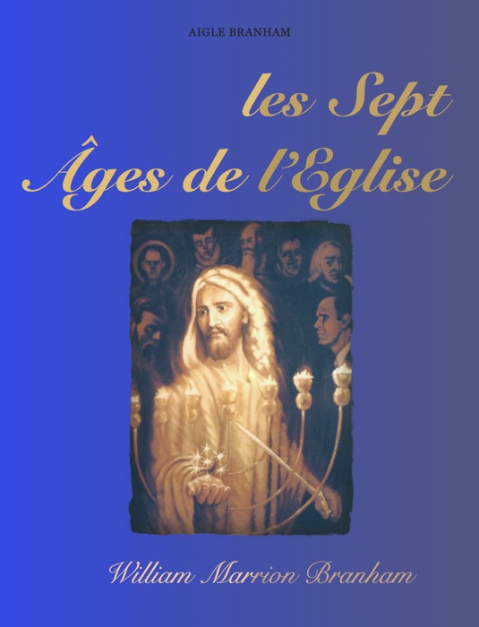 Les sept âges de l’église