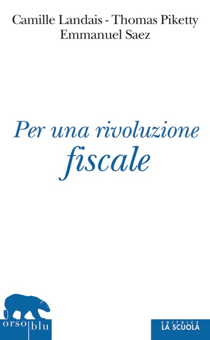 Per una rivoluzione fiscale