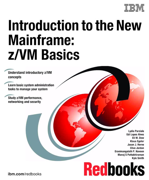 Introduction to the New Mainframe: z/VM Basics