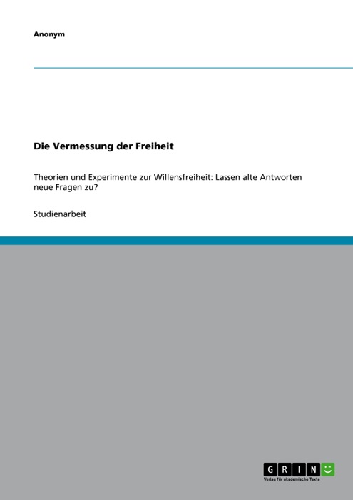 Die Vermessung der Freiheit