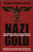 Nazi Gold - Douglas Botting & Ian Sayer