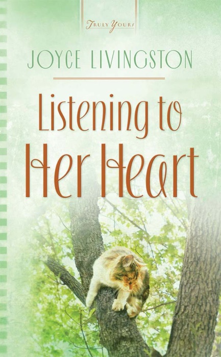 Listening to Her Heart