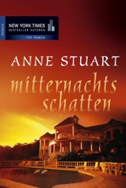 Mitternachtsschatten - Anne Stuart by  Anne Stuart PDF Download