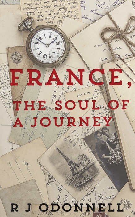 France, the Soul of a Journey