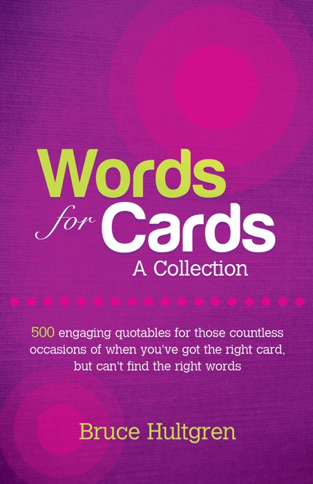 Words for Cards, A Collection