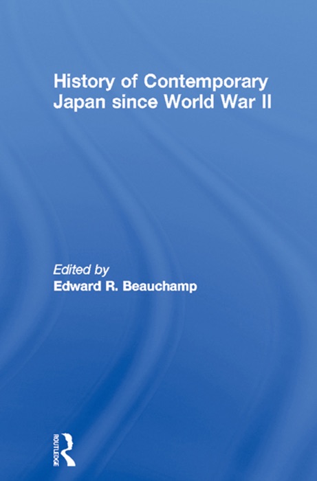 History of Contemporary Japan since World War II