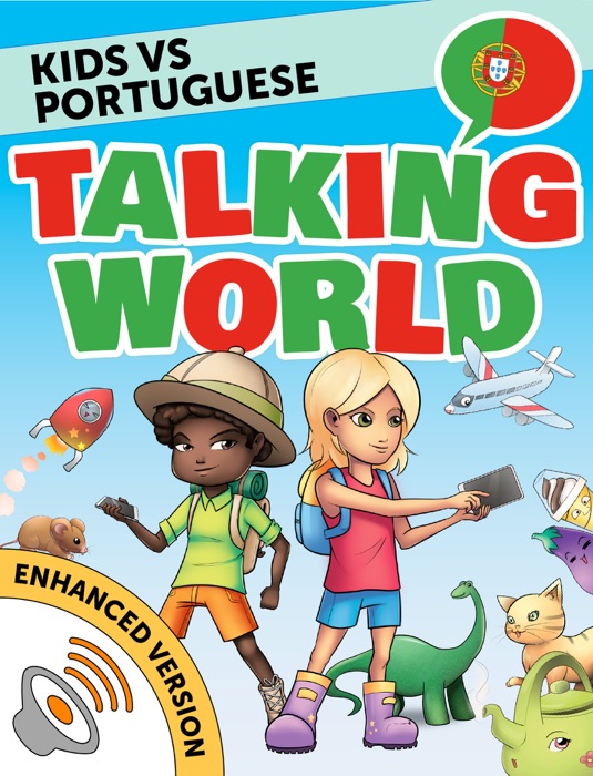 Kids vs Portuguese: Talking World (Enhanced Version)