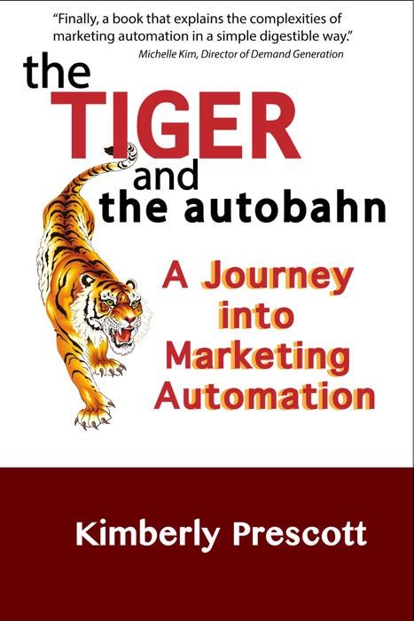 The Tiger and the Autobahn: A Journey into Marketing Automation