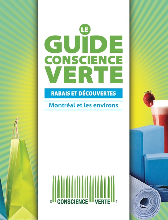 Le Guide Conscience Verte: Montréal