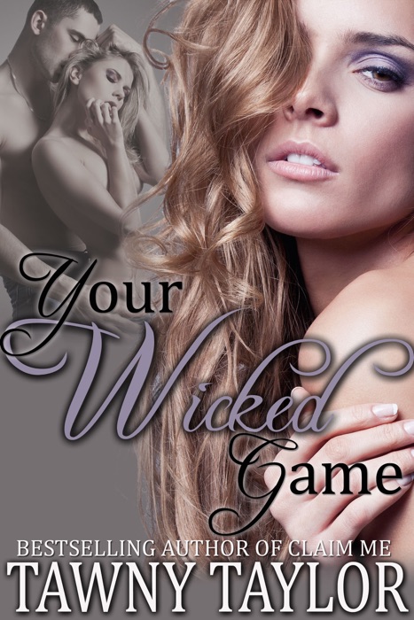Your Wicked Game