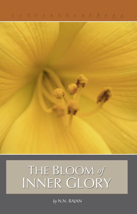 The Bloom of Inner Glory