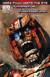 Transformers: More Than Meets the Eye #5 - James Roberts, Alex Milne & Nick Roche by  James Roberts, Alex Milne & Nick Roche PDF Download