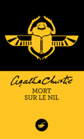 Agatha Christie - Mort sur le Nil (Nouvelle traduction révisée) artwork