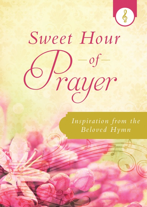 Sweet Hour of Prayer